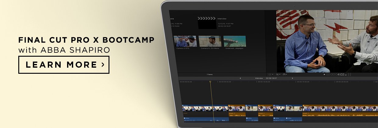 CreativeLive – Final Cut Pro X Bootcamp by Abba Shapiro (2017)