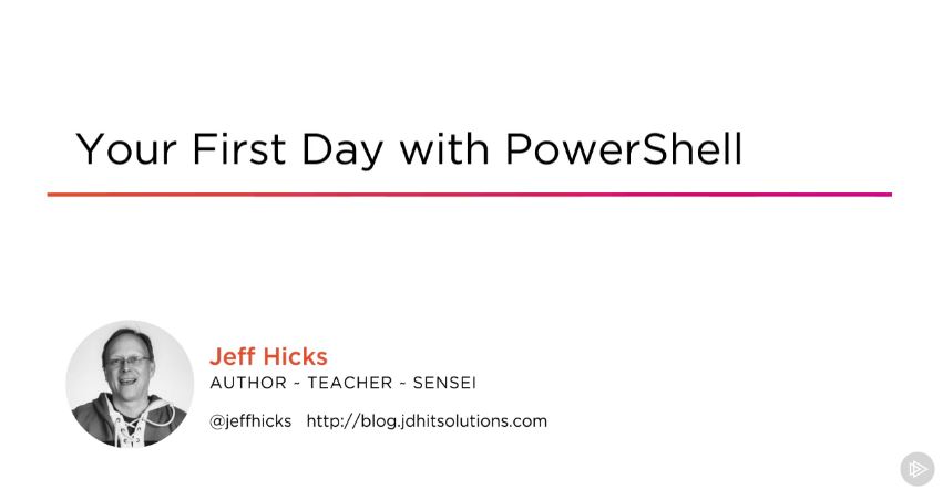 Your First Day with PowerShell