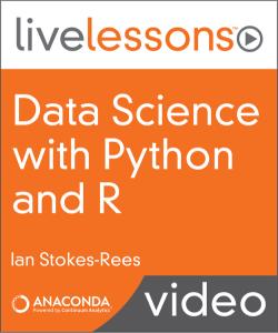 Data Science with Python and R LiveLessons