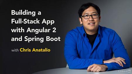 Lynda - Building a Full-Stack App with Angular 2+ and Spring Boot