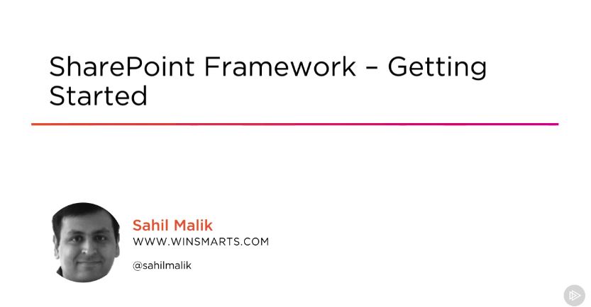 SharePoint Framework - Getting Started