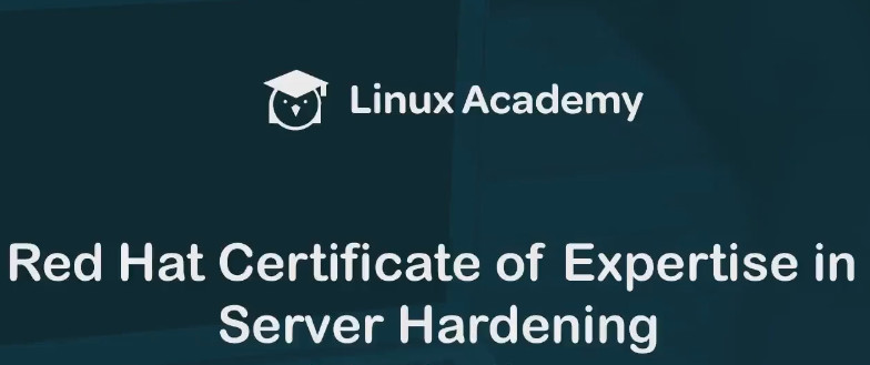 Red Hat Certificate of Expertise in Server Hardening Prep Course