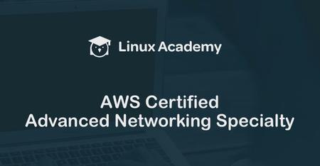 AWS Certified Advanced Networking Specialty – Certification