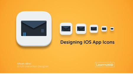 Design App Icons for IOS & Android Devices using Photsohop and Illustrator