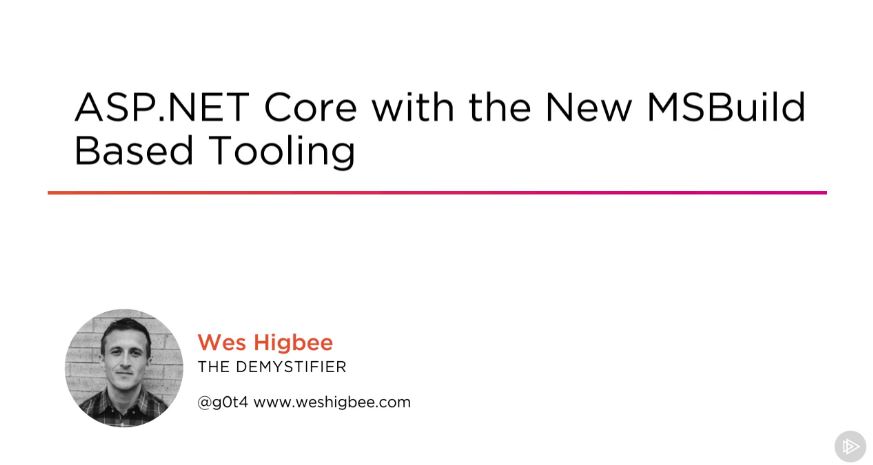 ASP.NET Core with the New MSBuild Based Tooling