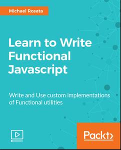 Learn to Write Functional Javascript