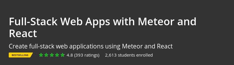 Udemy - Full-Stack Web Apps with Meteor and React