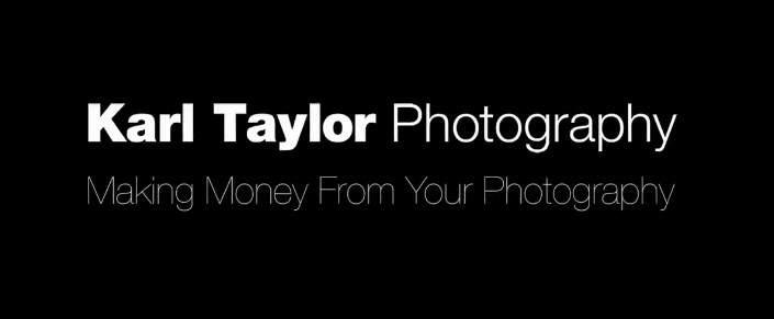 Karl Taylor Photography – How to make Money From Your Photography