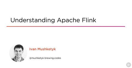 Understanding Apache Flink