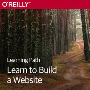 Learning Path: Learn to Build a Website