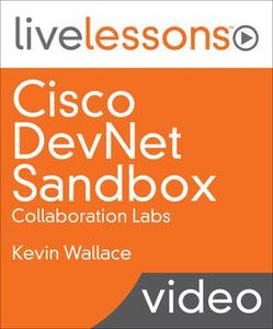 Cisco DevNet Sandbox: Collaboration Labs