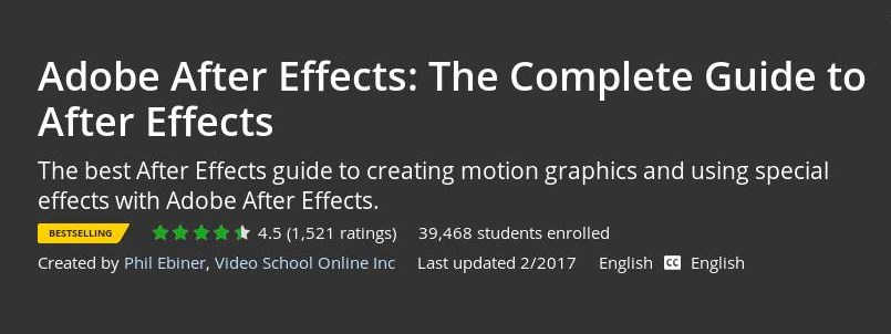 Udemy – Adobe After Effects: The Complete Guide to After Effects