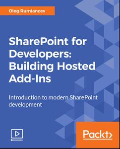 SharePoint for Developers: Building Hosted Add-Ins