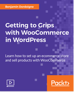 Getting to Grips with WooCommerce in WordPress