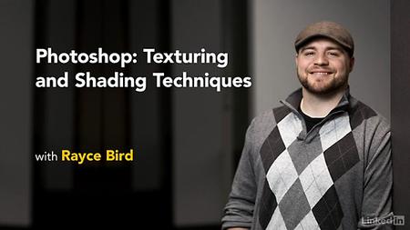 Lynda - Photoshop: Texturing and Shading Techniques