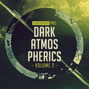 Loopmasters Dark Atmospherics Vol 2 MULTiFORMAT