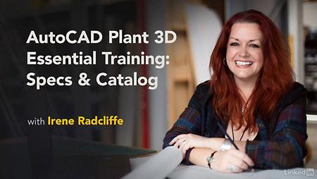 Lynda - AutoCAD Plant 3D Essential Training: Specs & Catalogs