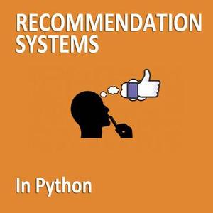 Machine Learning - Recommendation Systems in Python