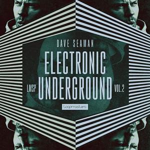 Loopmasters Dave Seaman Electronic Underground Vol 2 MULTiFORMAT