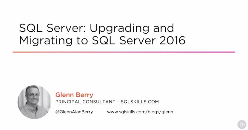 SQL Server: Upgrading and Migrating to SQL Server 2016