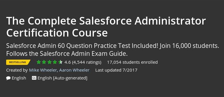 Udemy - The Complete Salesforce Administrator Certification Course