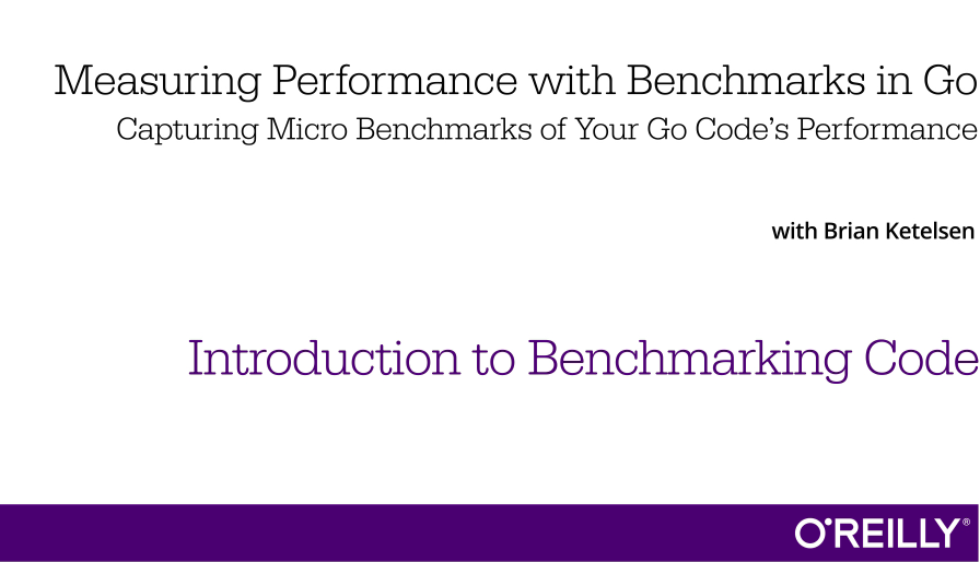 Measuring Performance with Benchmarks in Go