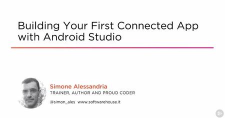 Building Your First Connected App with Android Studio