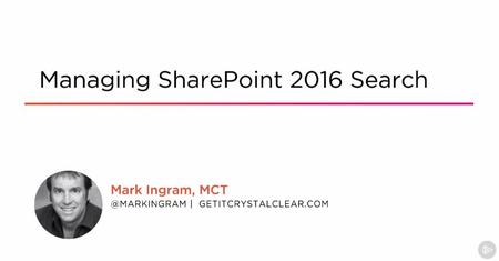 Managing SharePoint 2016 Search