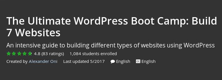 Udemy - The Ultimate WordPress Boot Camp: Build 7 Websites