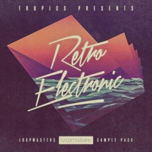 Loopmasters Tropics Retro Electronic MULTiFORMAT