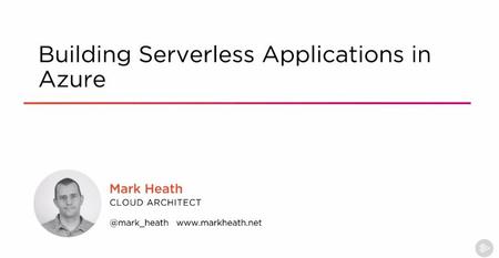 Building Serverless Applications in Azure