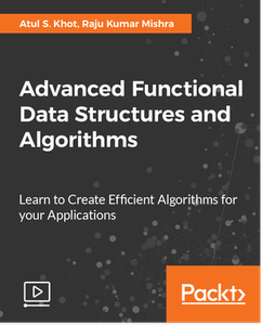 Advanced Functional Data Structures and Algorithms