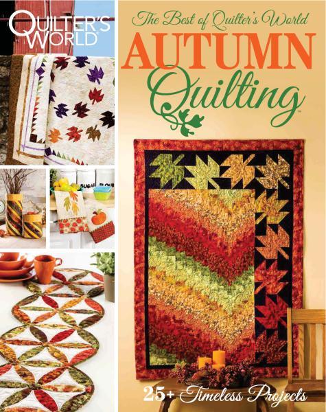 Quilter’s World: Autumn Quilting – November 2017-P2P