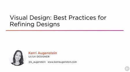 Visual Design: Best Practices for Refining Designs