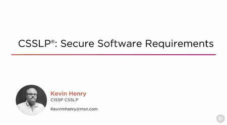 CSSLP®: Secure Software Requirements