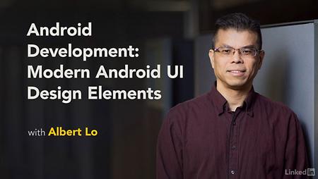 Lynda - Android Development: Modern Android UI Design Elements