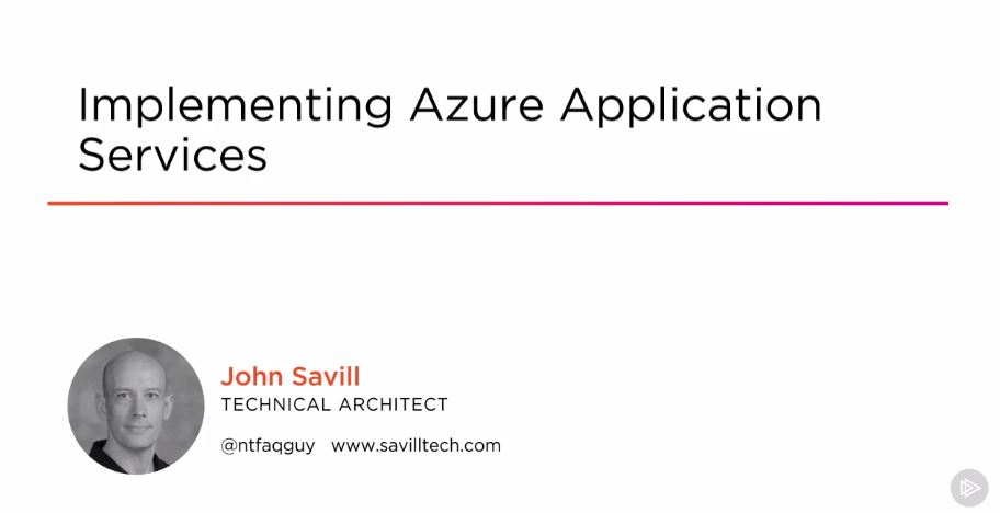 Implementing Azure Application Services