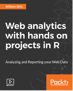 Web analytics with hands on projects in R