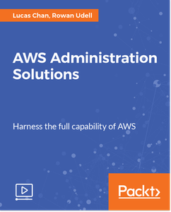 AWS Administration Solutions