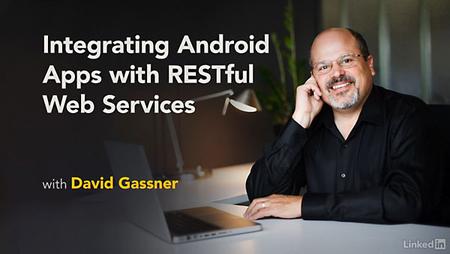 Lynda - Android App Development: RESTful Web Services (updated Sep 14, 2017)