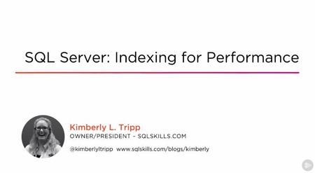 SQL Server: Indexing for Performance