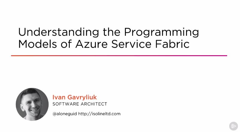 Understanding the Programming Models of Azure Service Fabric