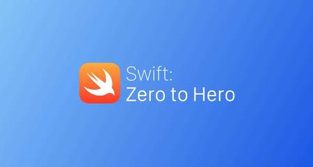 Swift: Zero to Hero