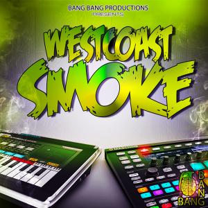 Bang Bang Productions West Coast Smoke WAV