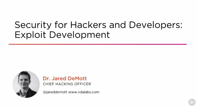 Security for Hackers and Developers - Exploit Development