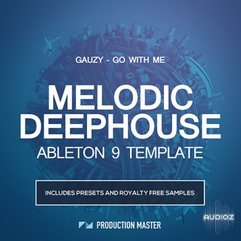 Production Master Gauzy Go With Me Ableton Template screenshot