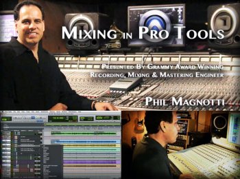 Groove3 Mixing in Pro Tools with Phil Magnotti TUTORiAL-SYNTHiC4TE