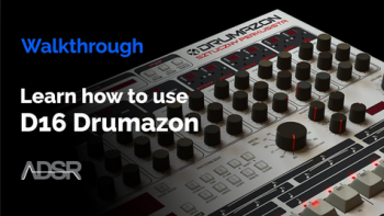 ADSR Sounds D16 Drumazon Explained TUTORiAL-SYNTHiC4TE screenshot