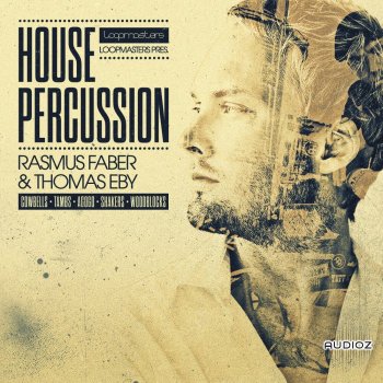 Organic Loops House Percussion Rasmus Faber and Thomas Eby MULTiFORMAT screenshot