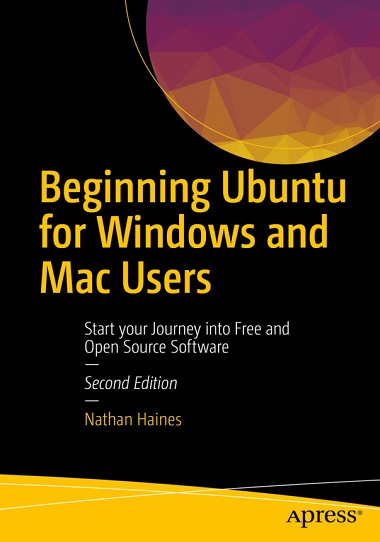 Beginning Ubuntu for Windows and Mac Users by Nathan Haines-P2P